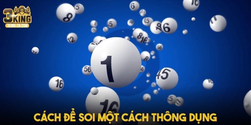Những cách để soi một cách thông dụng